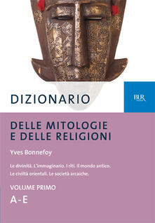 Dizionario delle mitologie e delle religioni.pdf