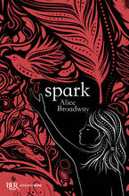 Libro Spark Alice Broadway