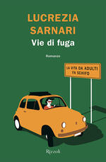 Libro Vie di fuga Lucrezia Sarnari