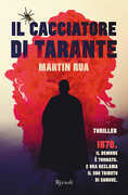 Libro Il cacciatore di tarante Martin Rua