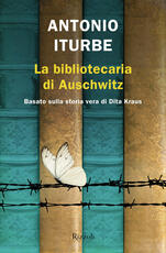 Libro La bibliotecaria di Auschwitz Antonio G. Iturbe