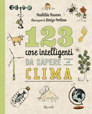 Libro 123 cose intelligenti da sapere sul clima Mathilda Masters