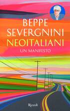 Libro Neoitaliani. Un manifesto Beppe Severgnini