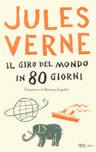 Libro Il giro del mondo in 80 giorni Jules Verne