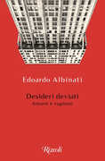 Libro Desideri deviati. Amore e ragione Edoardo Albinati