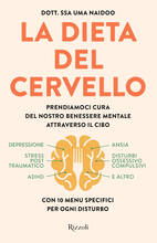 Libro La dieta del cervello. Prendiamoci cura del nostro benessere mentale attraverso il cibo Uma Naidoo