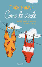 Libro Come le cicale Fiore Manni