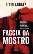 Libro Faccia da Mostro Lirio Abbate
