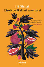 Libro L' isola degli alberi scomparsi Elif Shafak