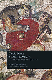 Storia romana. Testo greco a fronte. Vol. 1: Libri 36-38..pdf