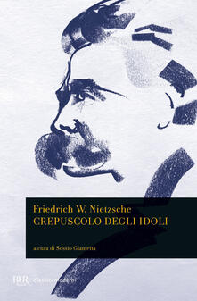 Crepuscolo degli idoli.pdf