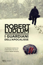 Libro I guardiani dell'Apocalisse Robert Ludlum
