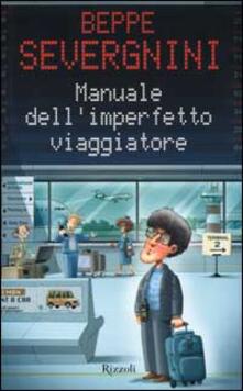 Manuale dellimperfetto viaggiatore.pdf