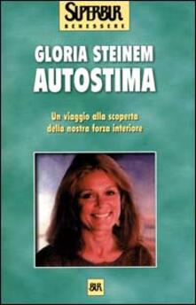 Autostima. Un viaggio alla scoperta della nostra forza interiore.pdf