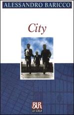 Libro in inglese City Alessandro Baricco