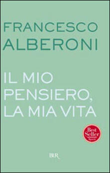 Il mio pensiero, la mia vita.pdf