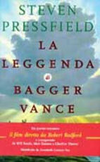 Libro La leggenda di Bagger Vance Steven Pressfield