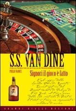 Libro Signori il gioco è fatto S. S. Van Dine