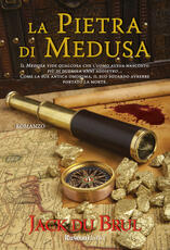 Libro La pietra di Medusa Jack Du Brul