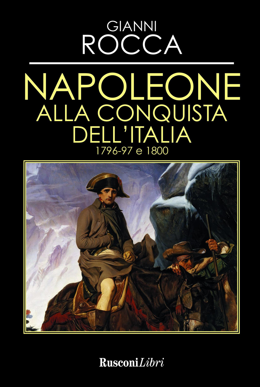 Image of Napoleone alla conquista dell'Italia 1796-97 e 1800
