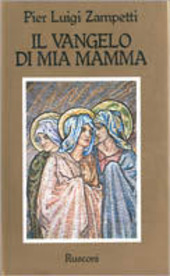 Copertina  Il Vangelo di mia mamma