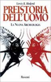 Copertina  Preistoria dell'uomo : la nuova archeologia