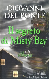 Copertina  Gli invisibili. Il segreto di Misty Bay
