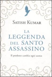 La leggenda del santo assassino. Il perdono cambia ogni uomo.pdf