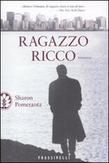 Libro Ragazzo ricco Sharon Pomerantz