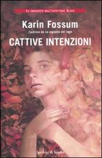 Libro Cattive intenzioni Karin Fossum