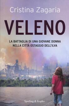 Veleno. La battaglia di una giovane donna nella città ostaggio dellIlva.pdf
