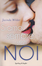 Libro Siamo sempre stati noi. Falling. Vol. 2 Jasinda Wilder