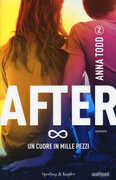 Libro Un cuore in mille pezzi. After. Vol. 2 Anna Todd