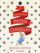 Libro Il racconto di Peter Coniglio Beatrix Potter