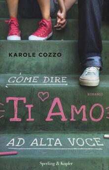 Come dire ti amo ad alta voce.pdf