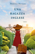 Libro Una ragazza inglese Beatrice Mariani