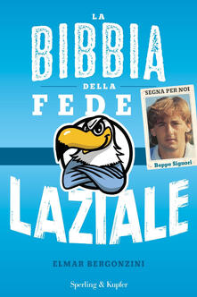 La bibbia della fede laziale.pdf