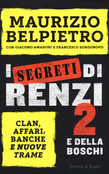 I segreti di Renzi 2 e della Boschi.pdf
