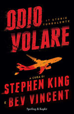 Libro Odio volare. 17 storie turbolente