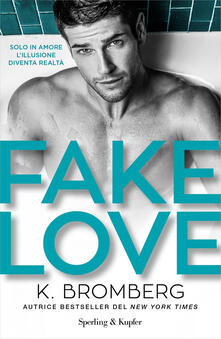 Fake love. Ediz. italiana.pdf
