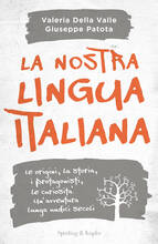 Libro La nostra lingua italiana Valeria Della Valle Giuseppe Patota