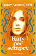Libro Katy per sempre Roby Facchinetti