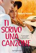 Libro Ti scrivo una canzone Daniela Volonté
