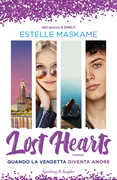 Libro Lost hearts. Quando la vendetta diventa amore Estelle Maskame