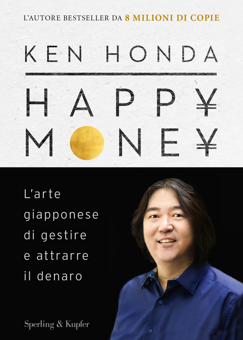 Image of Happy money. L'arte giapponese di gestire e attrarre il denaro. Ediz. italiana