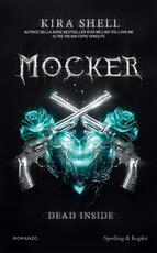 Libro Mocker. Dead inside Kira Shell