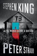 Libro Altri mondi oltre a questo Stephen King Peter Straub
