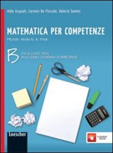 Matematica per competenze. Con prove INVALSI e PISA. Per la Scuola media. Con espansione online. Vol. 2.pdf