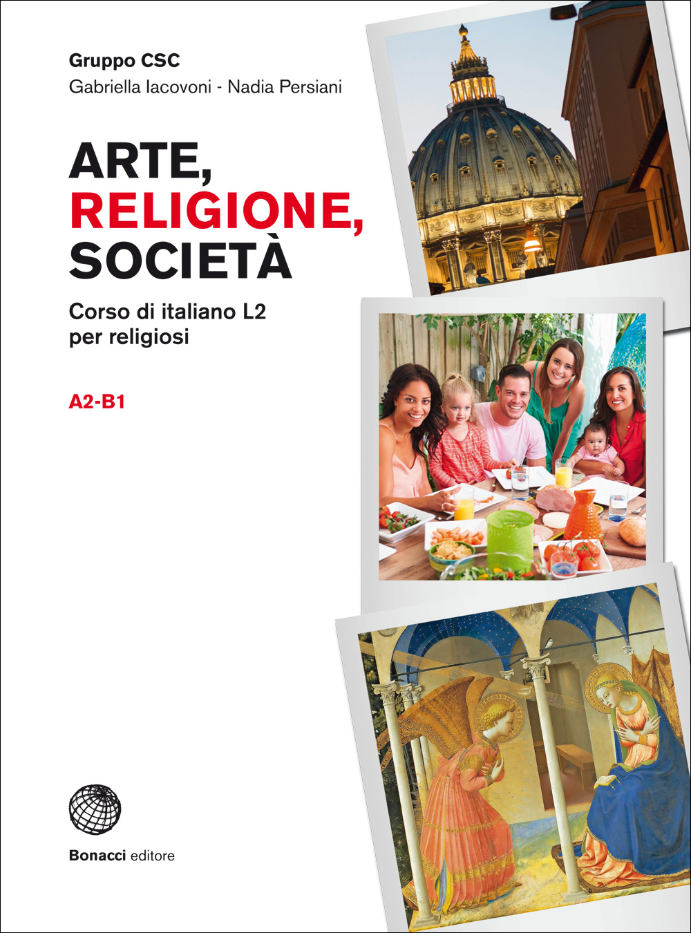 Image of Arte, religione, società. Corso di italiano L2 per religiosi. Arte, religione, società. Livello A2-B1. Con espansione online
