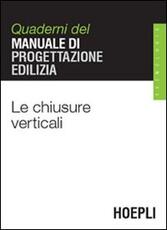 Libro Le chiusure verticali